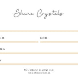 Presentkort Shine Crystals 